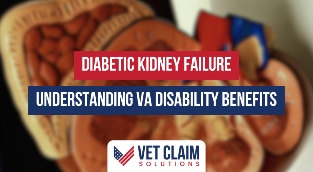 VA Disability Claims for Diabetic Kidney Failure