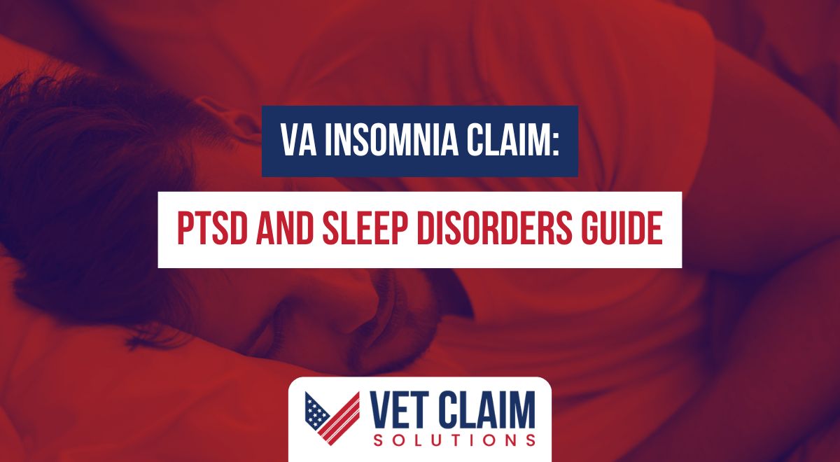 Read more about the article VA Insomnia Claim: PTSD and Sleep Disorders Guide
