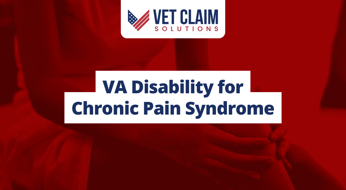 Read more about the article VA Disability for Chronic Pain Syndrome