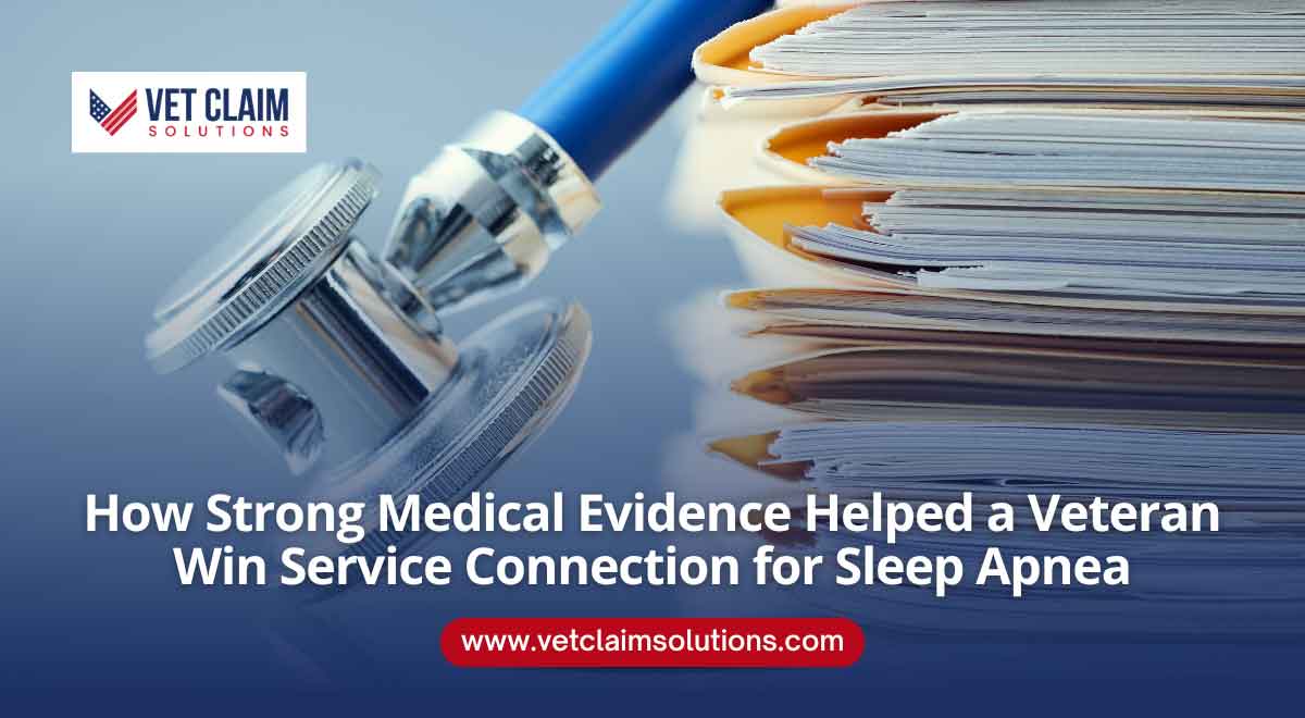 Read more about the article Case Study: How Strong Medical Evidence Helped a Veteran Win Service Connection for Sleep Apnea