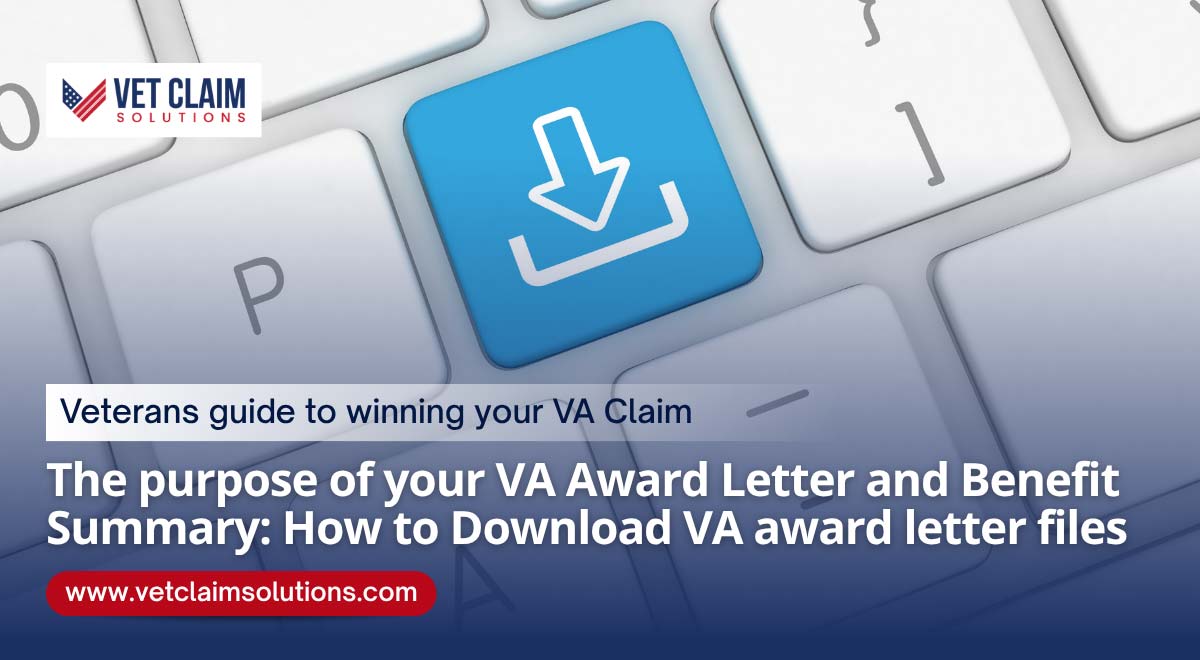 Read more about the article The Purpose of Your VA Award Letter and Benefit Summary: How to Download VA Award Letter Files